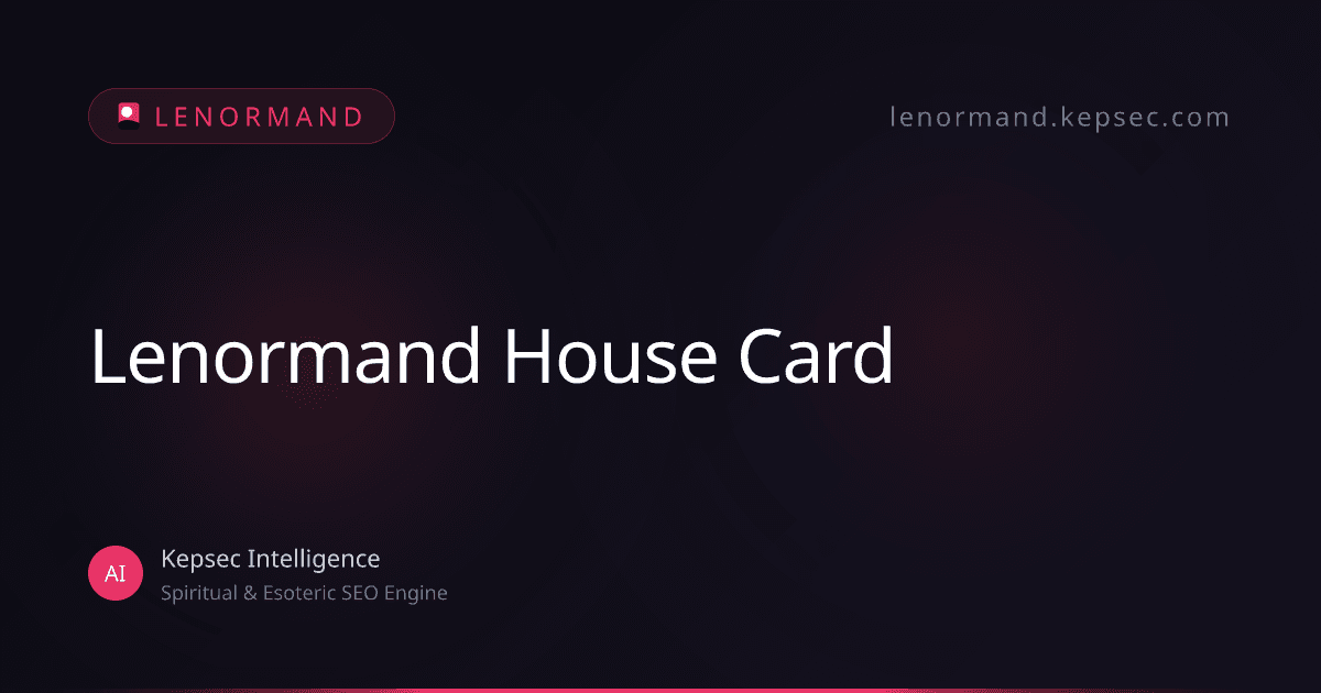 lenormand house