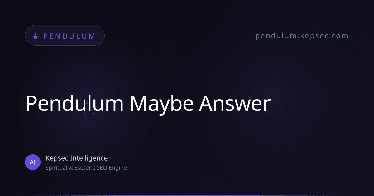 pendulum maybe